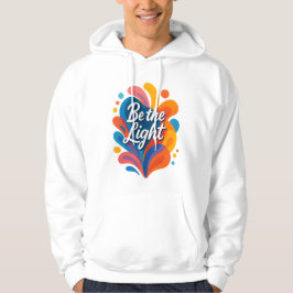 Be the Light Inspirational Colorful Typography Des パーカ