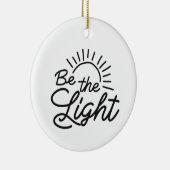 Be the Light Logo,魅力的なファッションロゴ, セラミックオーナメント (右)