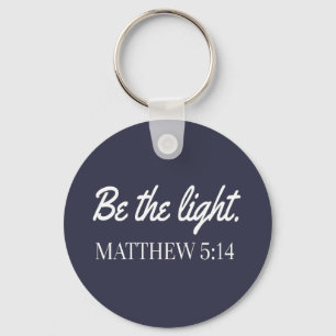 Be The Light Mathew 5:14聖書の聖句 キーホルダー