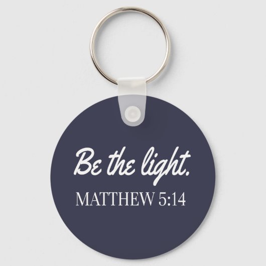 Be The Light Mathew 5:14聖書の聖句 キーホルダー (正面)