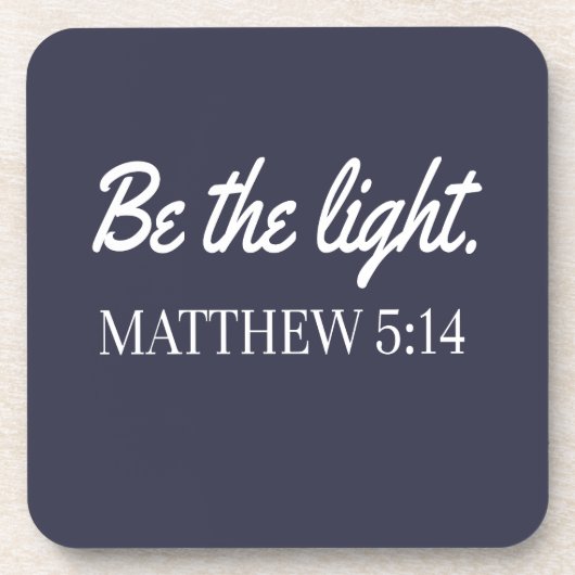 Be The Light Mathew 5:14聖書の聖句 コースター (正面)