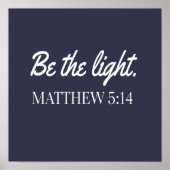 Be The Light Mathew 5:14聖書の聖句 ポスター (正面)