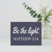 Be The Light Mathew 5:14聖書の聖句 ポストカード (スタンド正面)