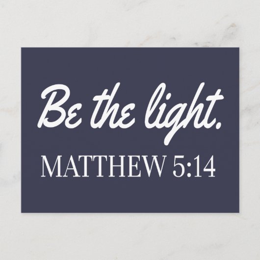 Be The Light Mathew 5:14聖書の聖句 ポストカード (正面)