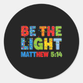 Be The Light Matthew 5 14  ラウンドシール (正面)