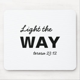 Be the Light Matthew 5:14 Bible Verse マウスパッド