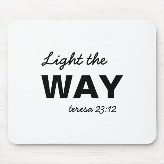 Be the Light Matthew 5:14 Bible Verse マウスパッド (正面)