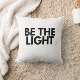 Be the Light - Matthew 5:14 Christian Aesthetic Sh クッション