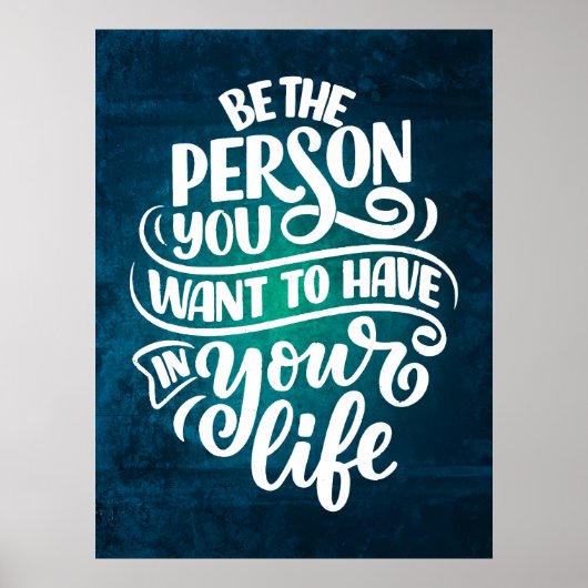 Be the Person引用文感動的タイポグラフィ ポスター (正面)
