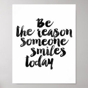 Be The Reason Someone Smiles Today ポスター