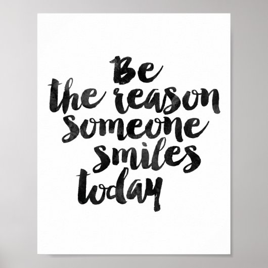 Be The Reason Someone Smiles Today ポスター (正面)