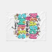 Be The Reason Someone Smiles Today Kind Sitive Aff フリースブランケット (正面(横))