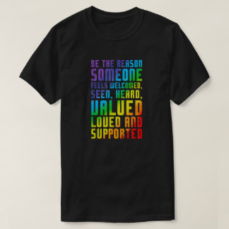 Be The Reason - Ultimate Ally Support Tシャツ