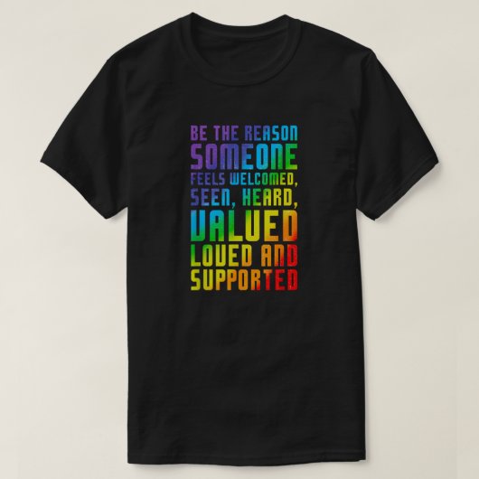 Be The Reason - Ultimate Ally Support Tシャツ (デザイン正面)