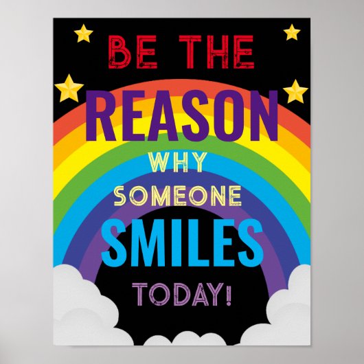 Be the reason why someone smiles today classroom ポスター (正面)