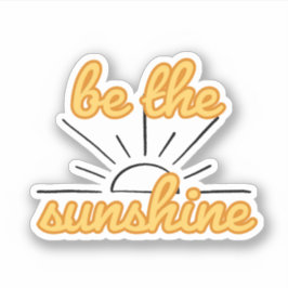 Be the Sunshine やる気を起こさせる引用文 シール