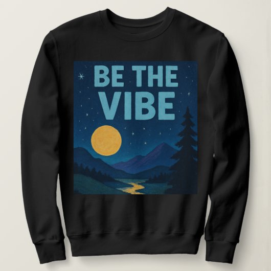 “Be The Vibe”レトロクレヨンナイトスケープウェア スウェットシャツ (デザイン正面)