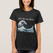Be the Wave – 投票 Tシャツ (正面)