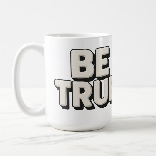 Be True Message  コーヒーマグカップ (左)