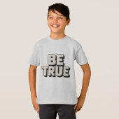 Be True Message  Tシャツ (正面フル)