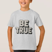 Be True Message  Tシャツ (正面)