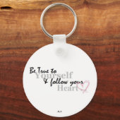 Be True To Yourself キーホルダー (正面)