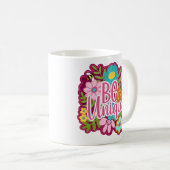 Be Unique motivational flower design コーヒーマグカップ (正面右)