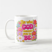 Be Who God Meant You to Be Floral Quote コーヒーマグカップ (左)