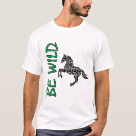 Be Wild – Strong Decorative Horse Design Inspiring Tシャツ