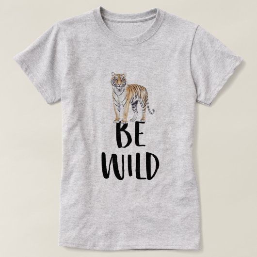 Be Wild Tiger Tシャツ (デザイン正面)