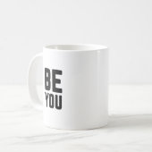 Be You コーヒーマグカップ (正面左)