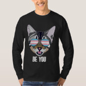 Be You  Cat Trans Pride Tシャツ (正面)