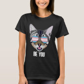 Be You  Cat Trans Pride Tシャツ (正面)