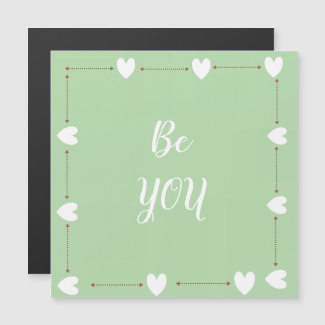 Be You  – Green Self Love Inspirational Magnetic  (正面/裏面)