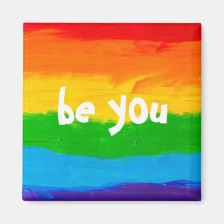 Be You Rainbow LGBT Magnet -プライド月LGBTQ+ マグネット