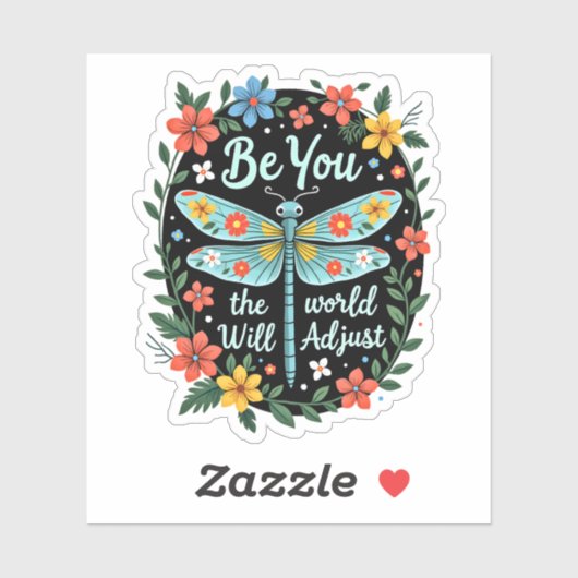 Be You The World Will Adjust - Dragonfly (2) シール (シート)