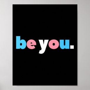 Be You Transgenderプライド、Lgbtq Trans Flag、Lgbt F ポスター