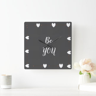 Be You Wall Clock – Minimal Modern Inspirational  スクエア壁時計