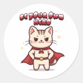 Be Your Own Hero Cute Cat Hero ラウンドシール (正面)
