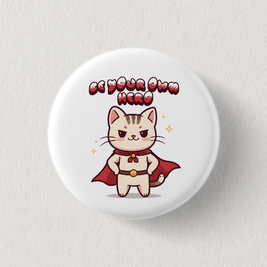 Be Your Own Hero Cute Cat Hero 缶バッジ (正面)