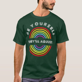 Be YoursプライドLGBT LGBT T LGBT Sup Tシャツ