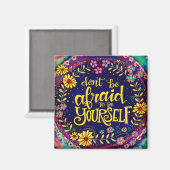 Be Yourselfおもしろいフローラカラフルトレンディー マグネット (正面/裏面)