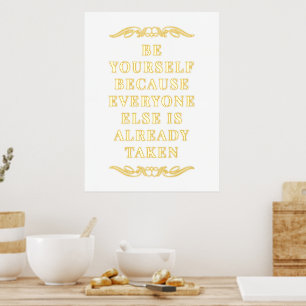 Be Yourselfやる気を起こさせる引用文金ゴールド 箔ポスター