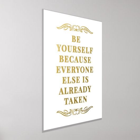 Be Yourselfやる気を起こさせる引用文金ゴールド 箔ポスター (レイダウン)