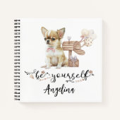 Be Yourself パーソナライズされた Chihuahua Puppy ノートブック (正面)