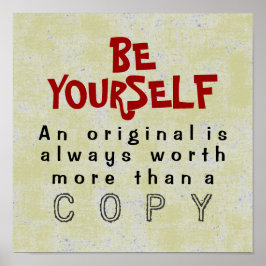 BE YOURSELF - 12x12ポスター（キャンバスオプション） ポスター