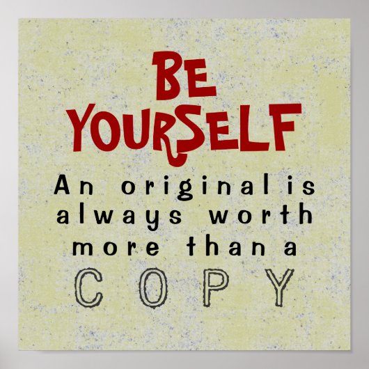 BE YOURSELF - 12x12ポスター（キャンバスオプション） ポスター (正面)