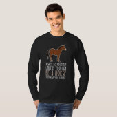 Be Yourself Always And Be A Horse Tシャツ (正面フル)