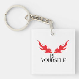 Be Yourself - Empowering Minimalist引用文デザインf キーホルダー