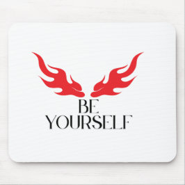 Be Yourself - Empowering Minimalist引用文デザインf マウスパッド